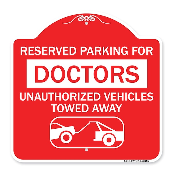 Reserved Parking for Doctors Unauthorized Vehicles Towed Away, A-DES-RW-1818-23115